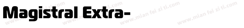 Magistral Extra字体转换